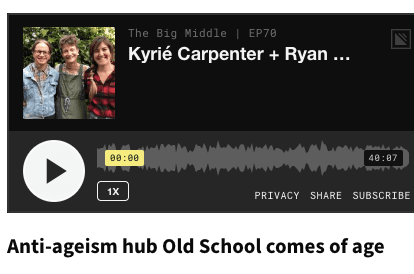 Kyrié Carpenter Anti-ageism hub Old School comes of age