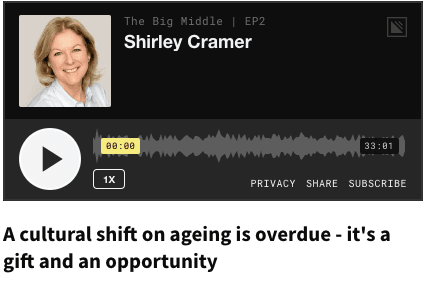 Shirley Cramer A cultural shift on ageing is overdue - it's a gift and an opportunity