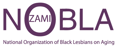 National Organization of Black Lesbians on Aging beneath the NOBLA acronym with the word Zami inside of the O