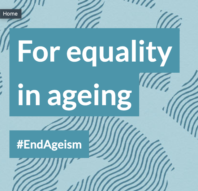The image features a blue background with a pattern of wavy lines, designed to resemble water. Overlaid on this background are two teal-colored rectangles. The top rectangle contains the text "For equality in aging" in bold white font. The bottom rectangle displays the hashtag "#EndAgeism" in white font. The image promotes the idea of equality for people of all ages, advocating against ageism. The use of the water imagery may symbolize the flow and interconnectedness of life across different stages.  The overall message promotes respect and inclusivity towards aging individuals, aiming to create a society that values everyone regardless of age. 