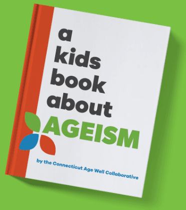 A Kid's Book About Ageism