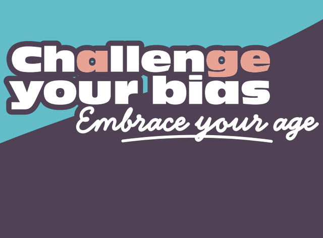 The image contains a graphic design with the text "Challenge your bias" in bold, uppercase letters. The word "Challenge" has the letter "a" highlighted in a peach color, while the rest of the text is in white. Below it, the phrase "Embrace your age" is written in a stylized script font. The background is split diagonally into two colors: teal on the top left and a dark purple on the bottom right. The overall message promotes overcoming age bias.