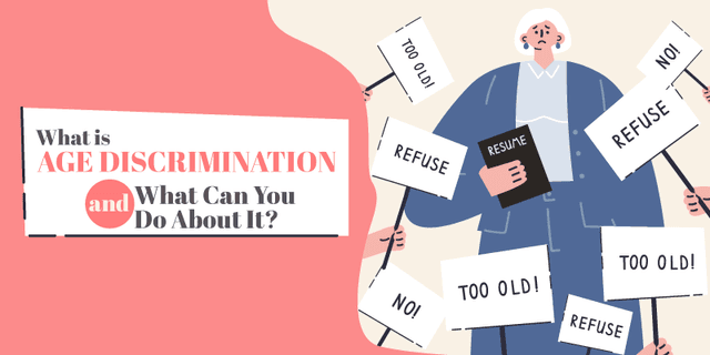 The text "What is age discrimination and what can you do about it" over a pink background. Beside that is a cartoon image of an older person holding a resume looking at signs that have various rejection messages on them. 