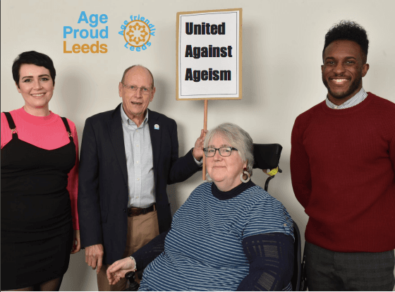AGE PROUD LEEDS age friendly Leeds United Against Ageism