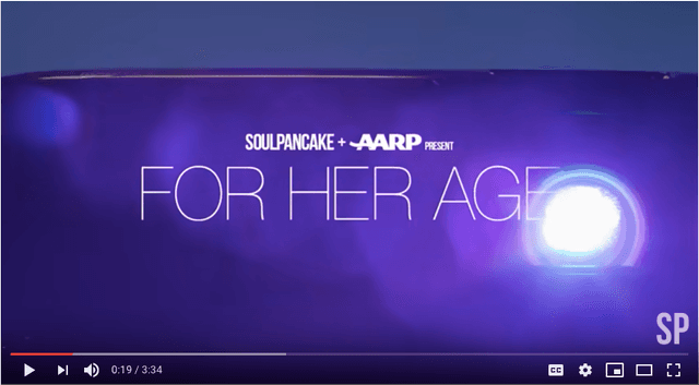 SOULPANCAKE + AARP Present FOR HER AGE SP