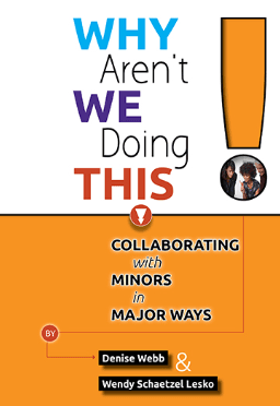 Why Aren't We Doing This! Collaborating with Minors in Major Ways