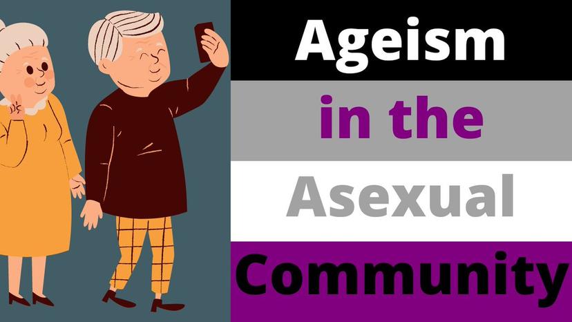 Does the Asexual Community have an Ageism Issue?