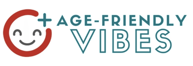 Age Friendly Vibes