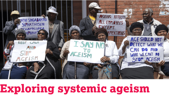 Exploring systemic ageism